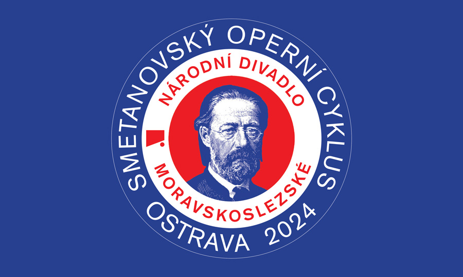 Smetanovský operní cyklus - Ostrava 2024