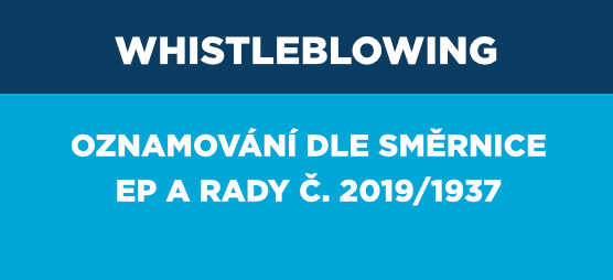 Whistleblowing - Oznamování dle směrnice EP a Rady č. 2019/1937