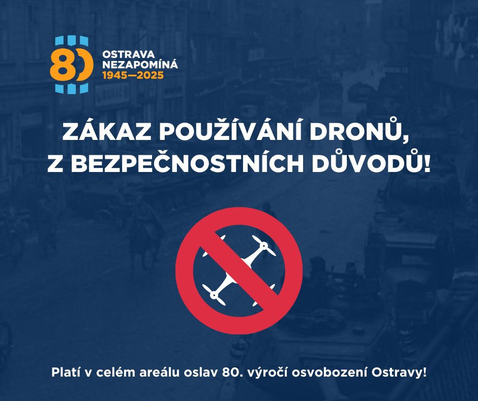 Grafický plakát, upozorňující na zákaz používání dronů v oblasti během oslav