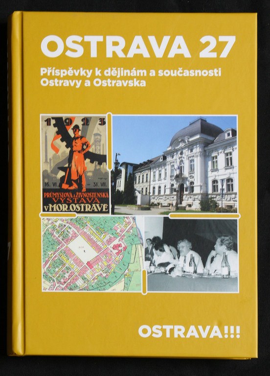 Archiv města Ostravy představil 27. díl svého sborníku