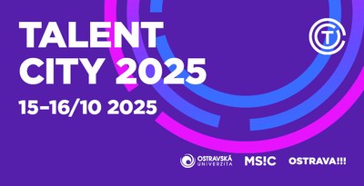 Ostrava už po čtvrté otevře dveře talentu: Konference Talent City 2025 přinese inspiraci z Česka i zahraničí