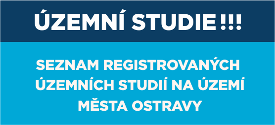 Územní studie - seznam registrovaných územních studií na území města Ostravy 