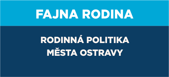 Fajna rodina - rodinná politika města Ostravy